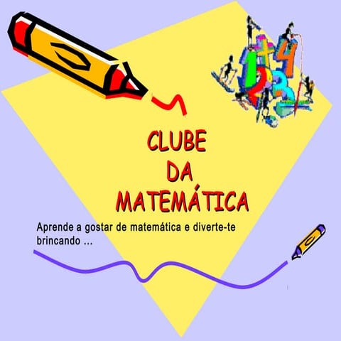 Clube da matemática projecto acção de formação | PPS