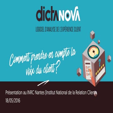 Comment prendre en compte la voix du client ?