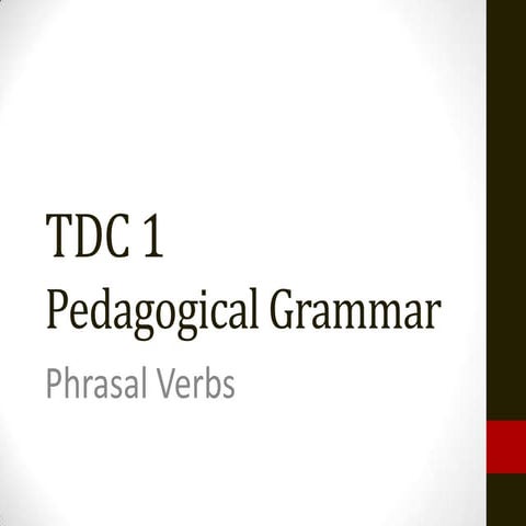 Cláudio's PPT - Phrasal Verbs