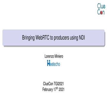Janus + NDI @ ClueCon 2021