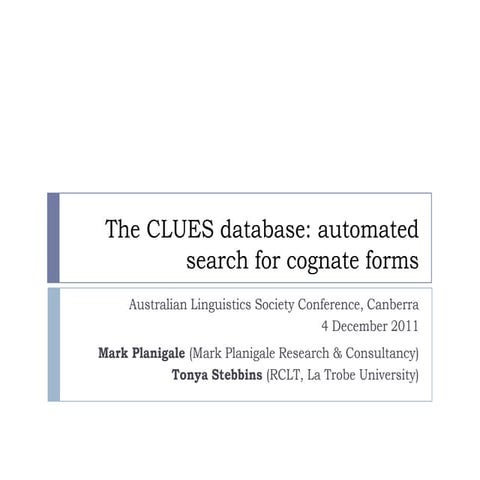 The CLUES database: automated search for linguistic cognates
