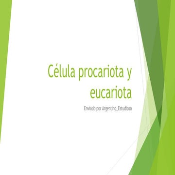 Tipos de celulas eucariota y procariota | PPTX