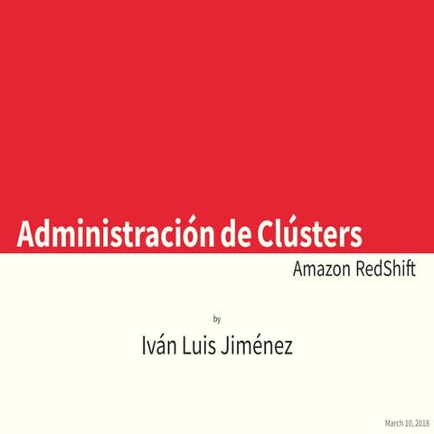 Aplicación de los Clusters en la empresas (Amazon Redshift)