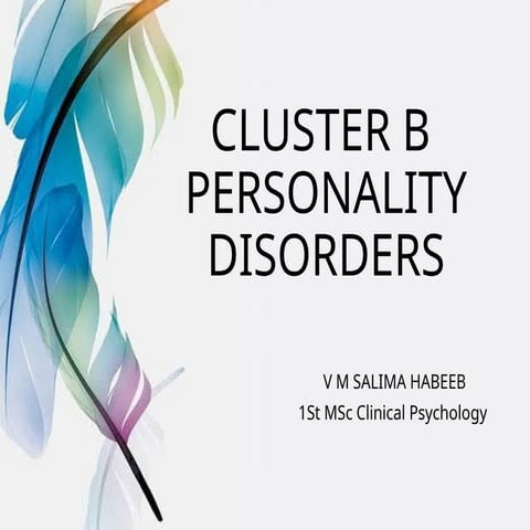 CLUSTER B personality disorder presentation