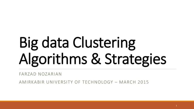 Big data Clustering Algorithms And Strategies | PPT