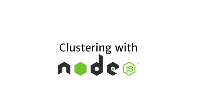 Clustering with Node.js