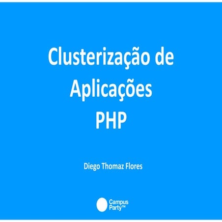 Clusterização de Aplicações PHP