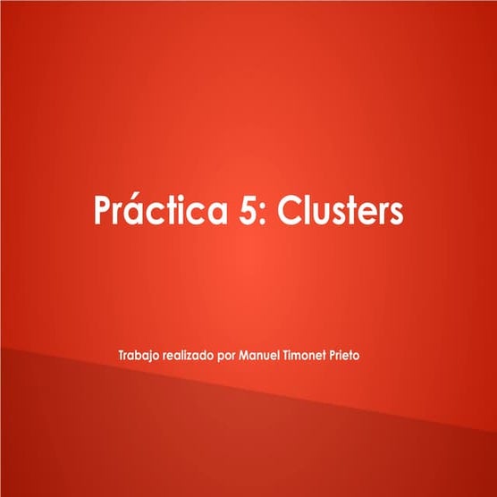 Clusters