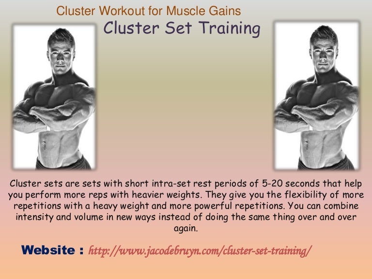 Cluster Set Training Cluster Workout for Muscle Gains