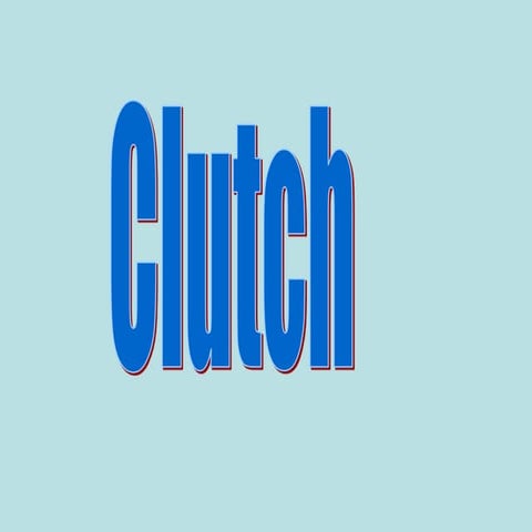 Clutch.ppt