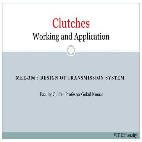 Clutches - Working and Application