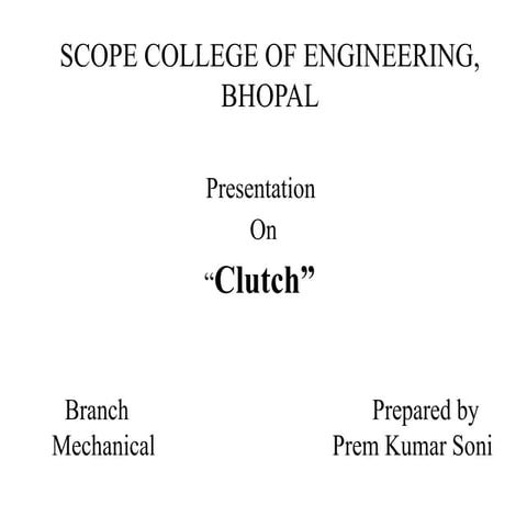 CLUTCH_pptx (1) design of cluthes sd.pptx