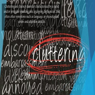 Cluttering 