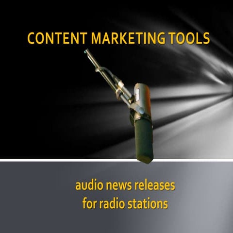  Handy Content Marketing Tools: The Audio News Release