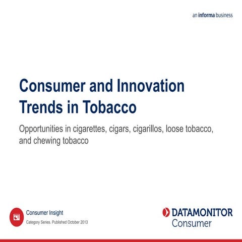 Consumer and Innovation Trends in Tobacco