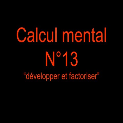 5-Cm13 développer-factoriser-14-15