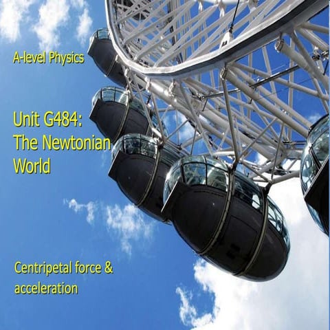 Cm 3 centripetal force & acceleration (shared) | PPTX