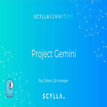 Project Gemini - a fuzzing tool used by Scylla to guarantee that data, once w...