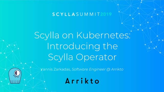 Scylla on Kubernetes: Introducing the Scylla Operator