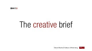 The Creative Brief: An Introduction