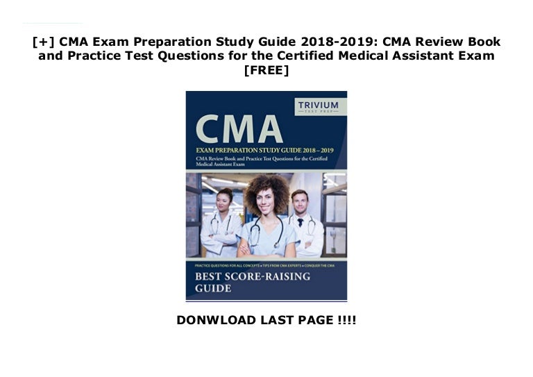 CMA Exam Preparation Study Guide 2018-2019: CMA Review Book and P…