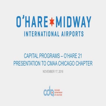 Capital Programs - O'Hare 21 