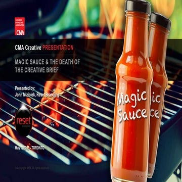 Magic Sauce & the Death of the Creative Brief