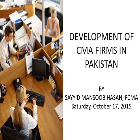 Cma firms development