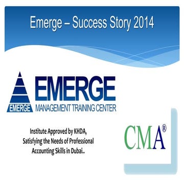 EMERGE - CMA Success Story 2014