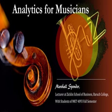 Analytics for Musicians - Presentation to Chamber Music America - December 2nd, 2014