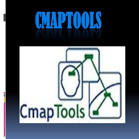 Cmaptools power point | PPTX