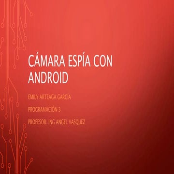 Cámara espía con android
