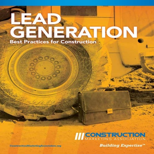 Construction Leads Guide:  Lead Generation Best Practices