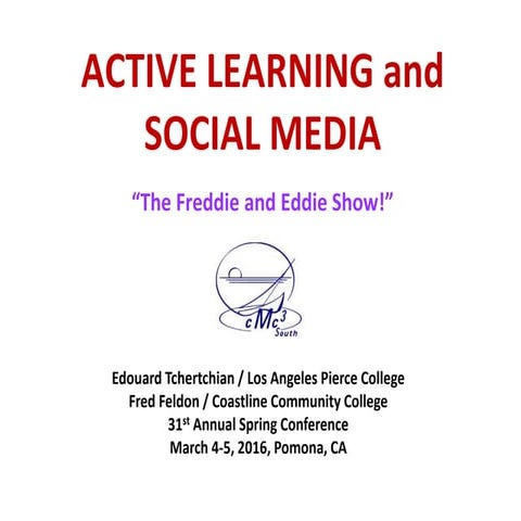 CMC3 South Spring 2016 Active Learning and Social Media