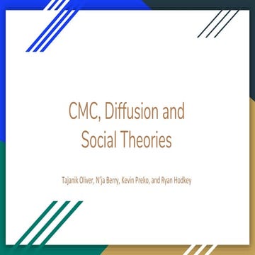 Cmc, diffusion and social theories