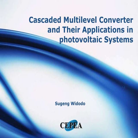 Cascaded multilevel converter for Photovoltaic applications