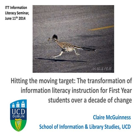 Hitting the moving target: The transformation of information literacy instruc...