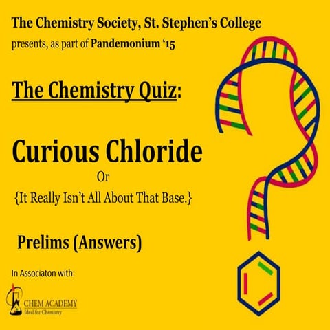 CmCl3 - Chemistry Quiz @ Pandemonium '15.