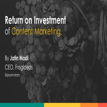 Introduction to ROI by Jatin Modi