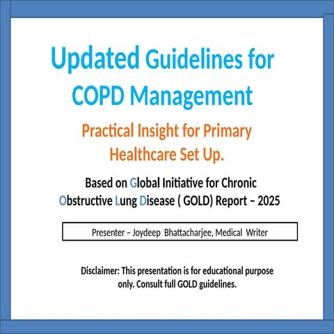 Updated GOLD 2025 Guidelines for Comprehensive COPD Management in ...