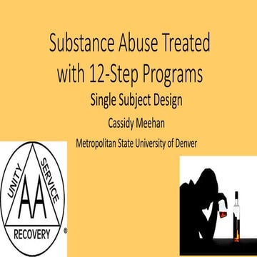 Substance Abuse Treatment - Single Subject Design
