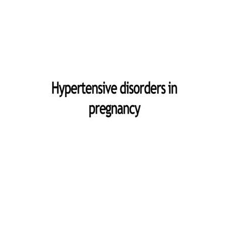 Cme hypertensive disease in  pregnancy (1)   copy.pdfx-converted