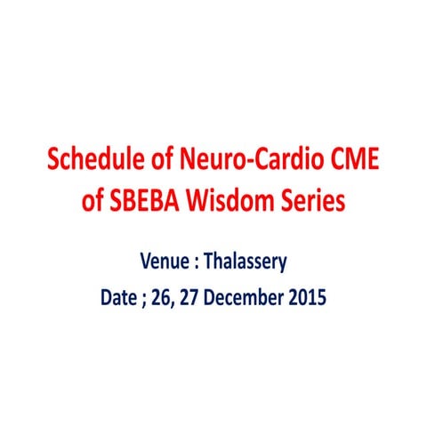 SBEBA Neuro Cardio CME Schedule | PPT