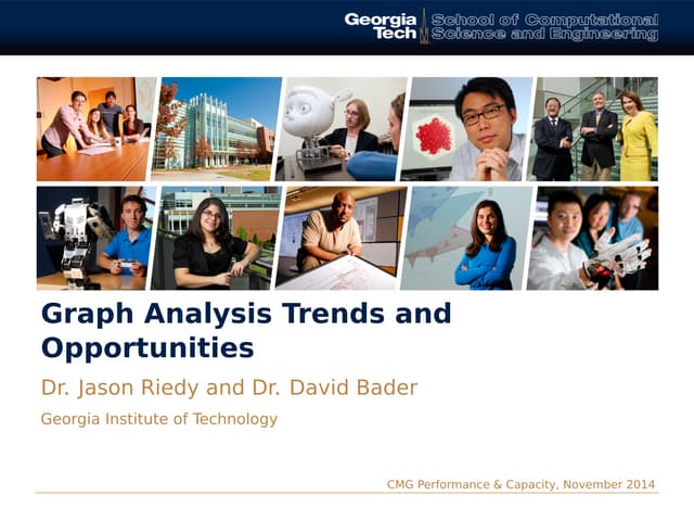 Graph Analysis Trends and Opportunities -- CMG Performance and Capacity 2014