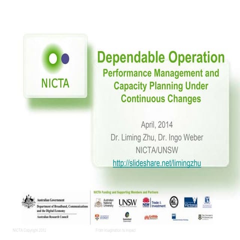 Dependable Operation - Performance Management and Capacity Planning Under Con...