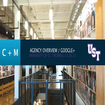 University of St. Thomas: Google+ Presentation