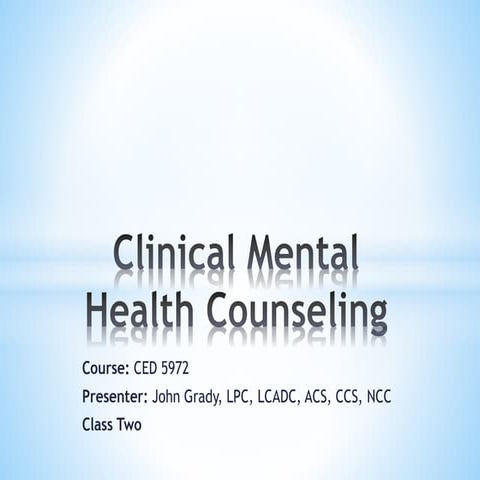 Clinical Mental Health Counseling, Class 2 