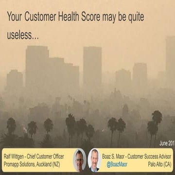 Why Your Customer HealthScore is Useless and How to Overcome It