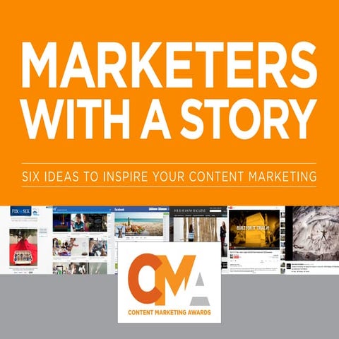 Marketers With A Story - Content Marketing Awards - Content Marketer of the Year