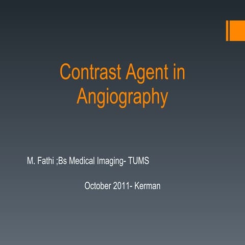 Contrast Agents in Angiography